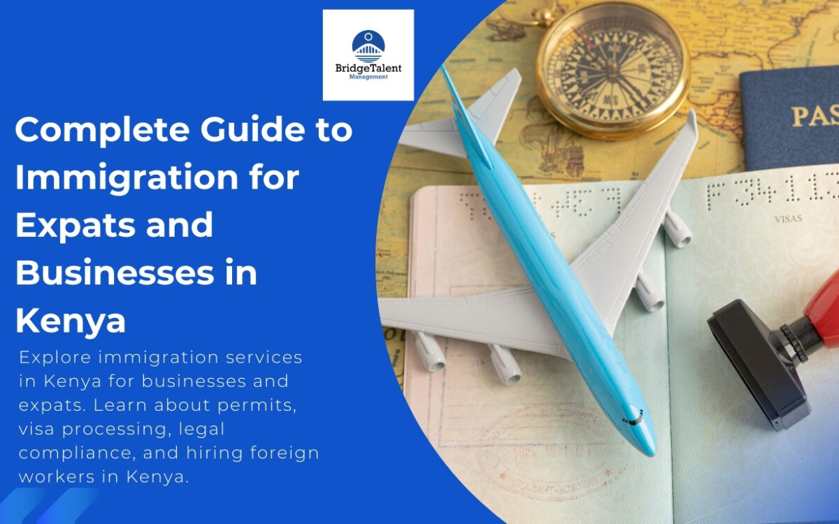 Complete Guide to Immigration Services in Kenya for Businesses and Expats banner
