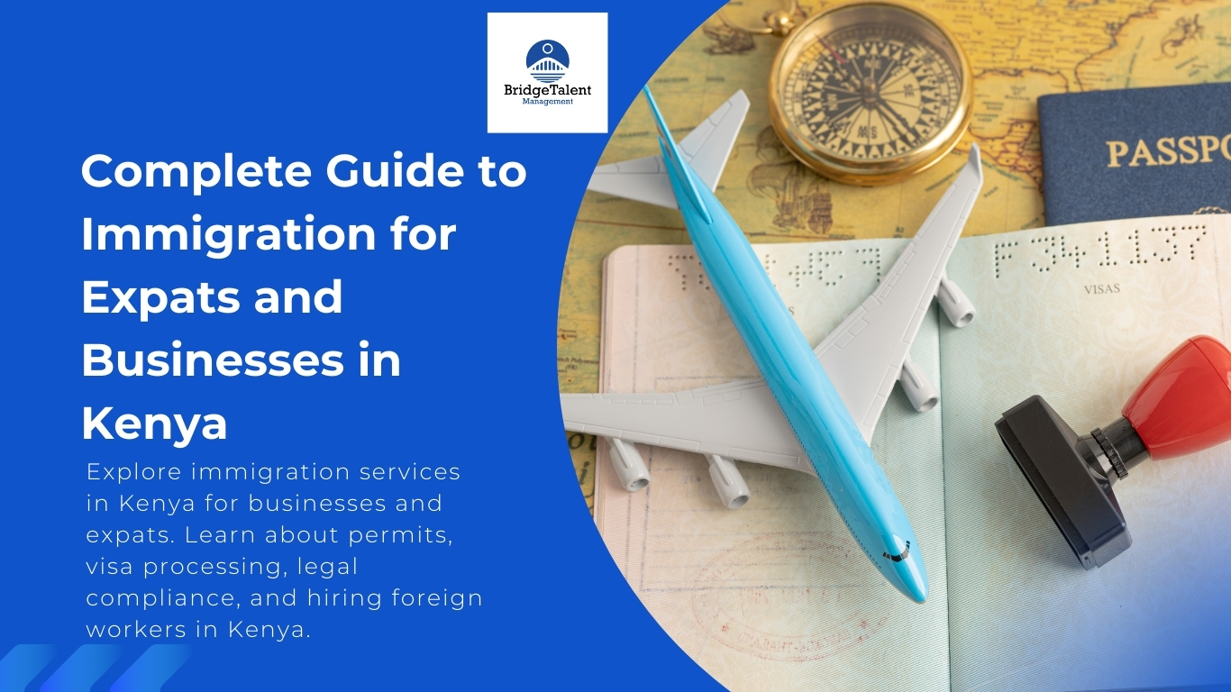 Complete Guide to Immigration Services in Kenya for Businesses and Expats banner