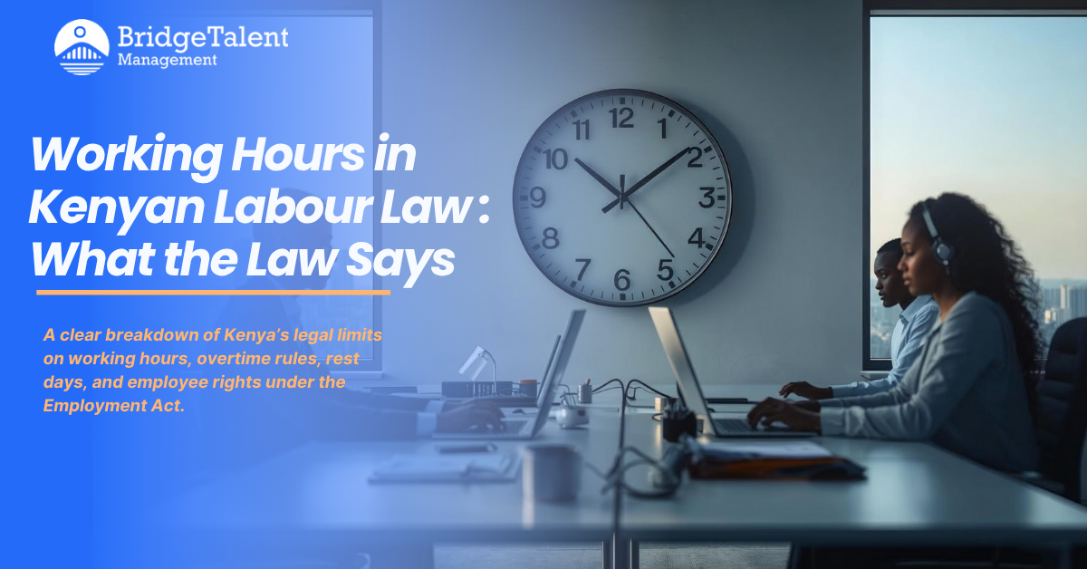 Working hours in Kenya according to the Employment Act