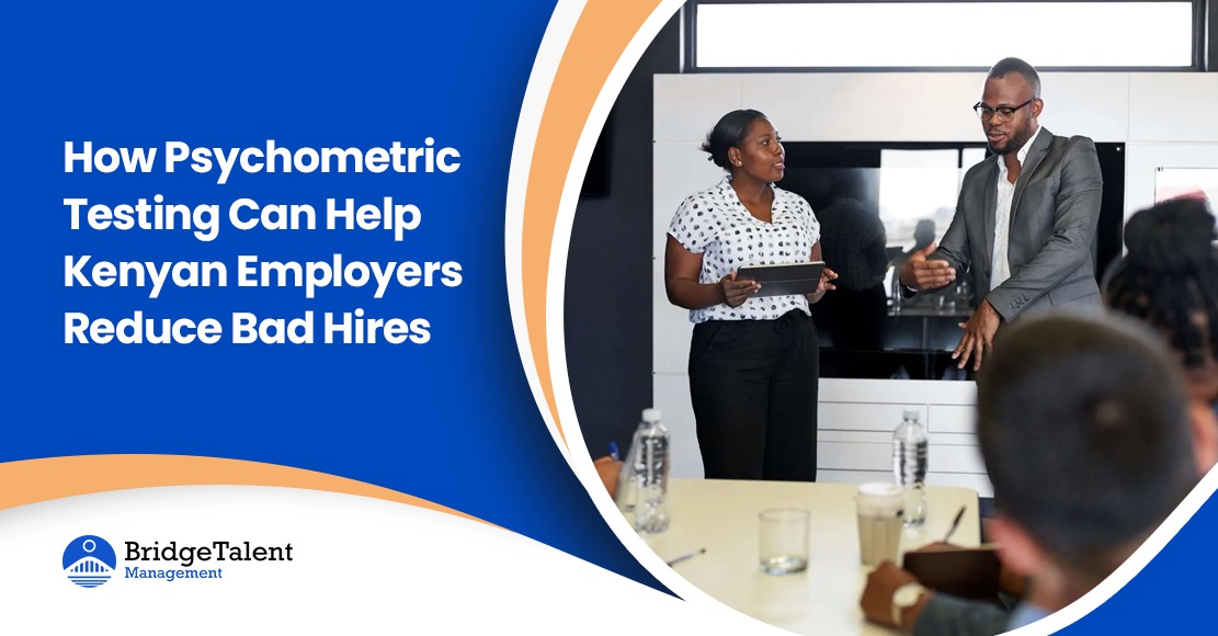 Psychometric Testing Can Help Reduce Bad Hires