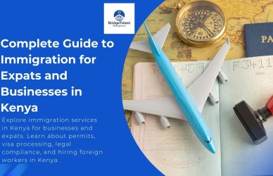 Complete Guide to Immigration Services in Kenya for Businesses and Expats banner